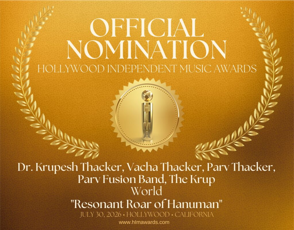 Hollywood Independent Music Awards Dr Krupesh Vacha Parv Fusion Band Krup Music Give Vacha